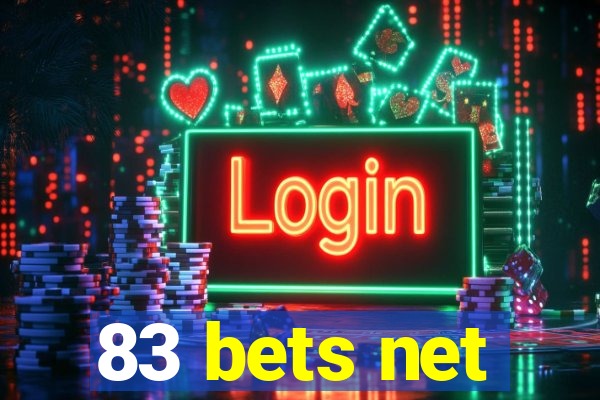 83 bets net